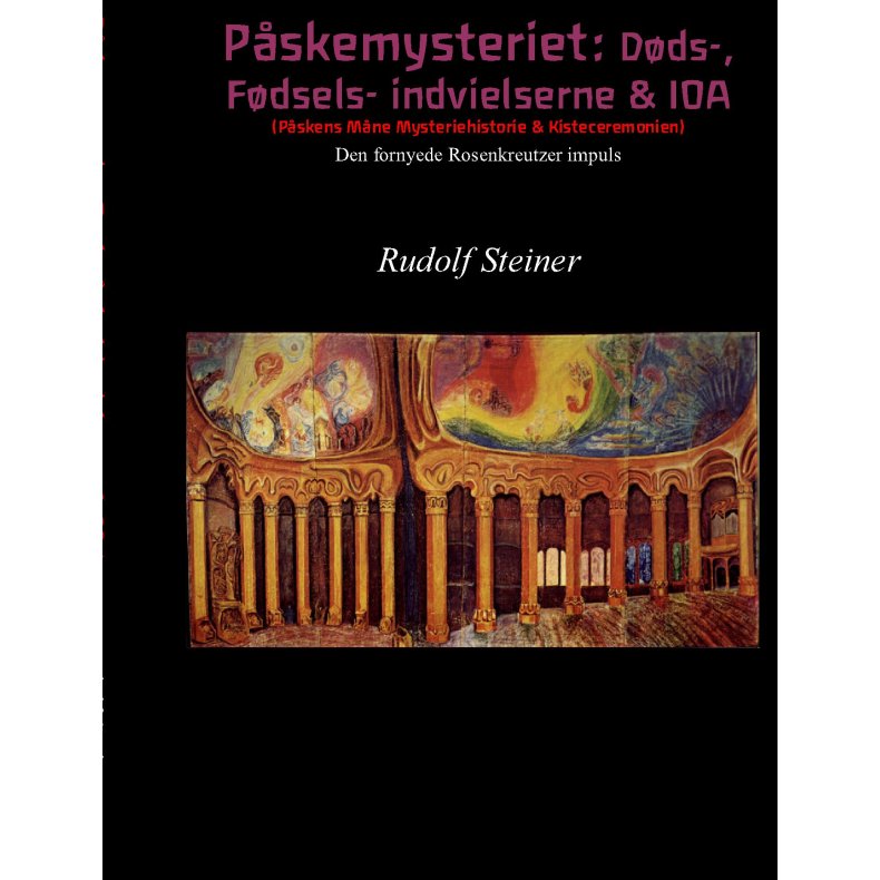 Pskemysteriet: Dds-, Fdsels- indvielserne & IOA 
