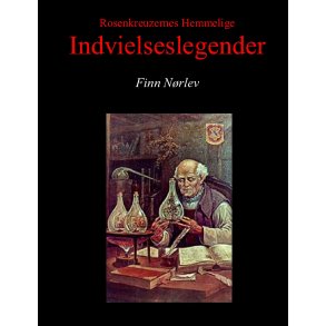 Rosenkreuzernes Hemmelige Indvielseslegender 