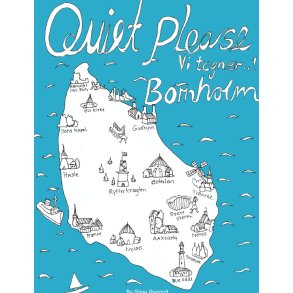 Quiet Please-Vi Tegner Bornholm 