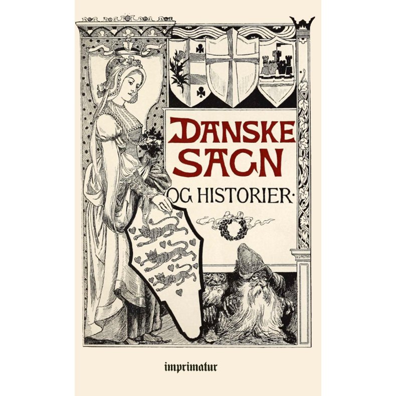 Danske Sagn og Historier 