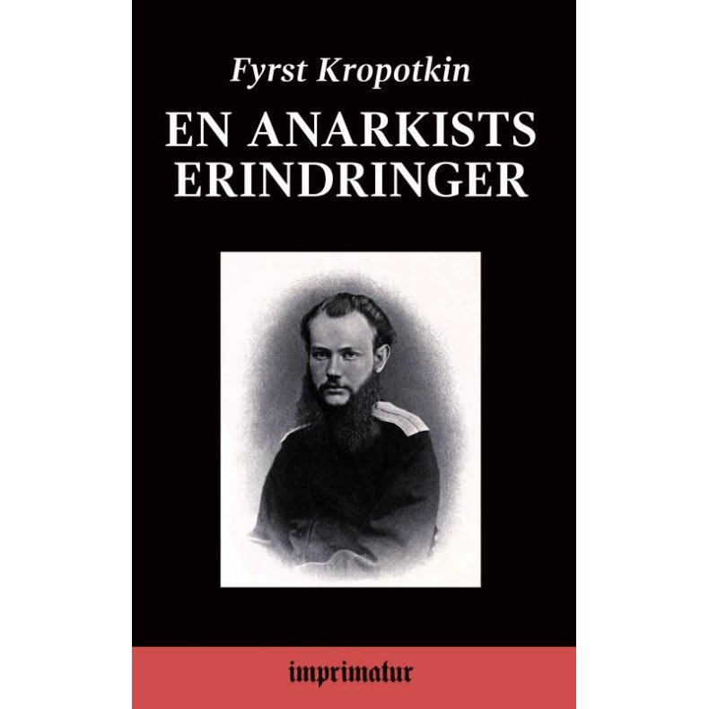 En Anarkists Erindringer 