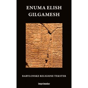 Enuma elish - Gilgamesh 