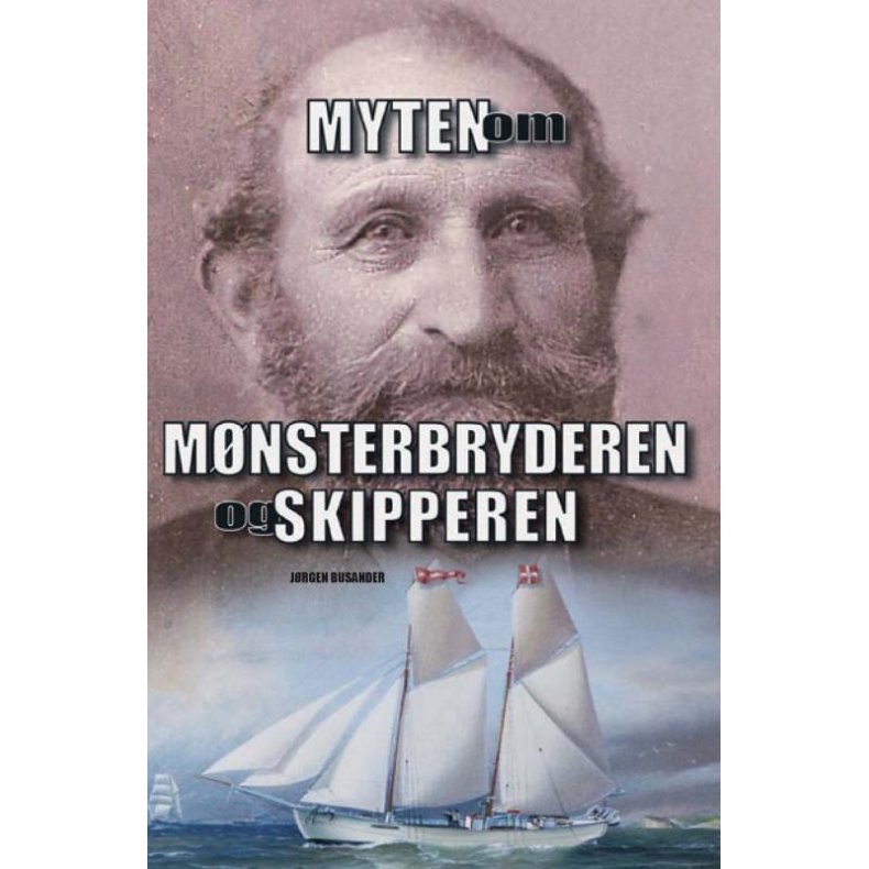 MYTEN om MNSTERBRYDEREN og SKIPPEREN 