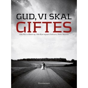 Gud, vi skal giftes 