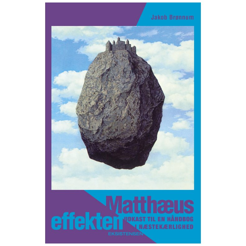 Matthuseffekten Udkast til en hndbog i nstekrlighed