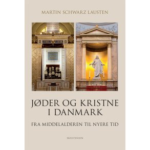 Jder og kristne i Danmark Fra middelalderen til nyere tid