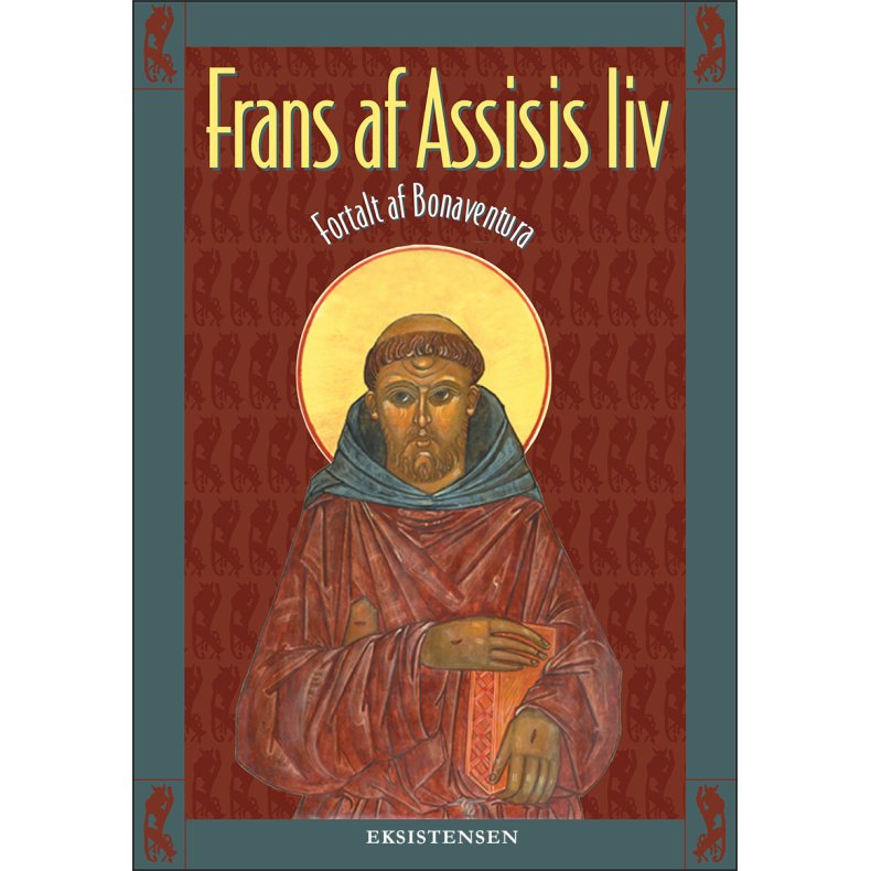 Frans af Assisis liv Fortalt af Bonaventura