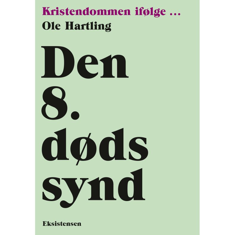 Den 8. ddssynd Kristendommen iflge