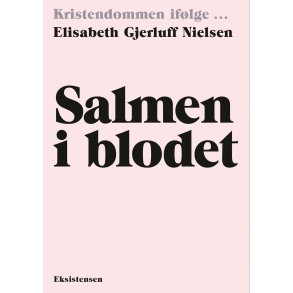 Salmen i blodet Kristendommen iflge