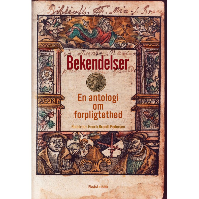 Bekendelser En antologi om forpligtethed