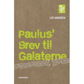 Paulus' Brev til Galaterne Bibelen l�st af