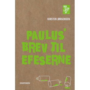 Paulus' brev til Efeserne Bibelen lst af