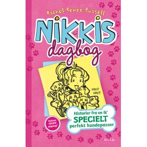 Nikkis dagbog 10: Historier fra en ik' specielt perfekt hundepasser 