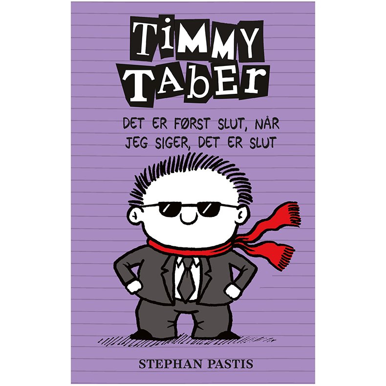 Timmy Taber 7: Det er frst slut, nr jeg siger, det er slut 