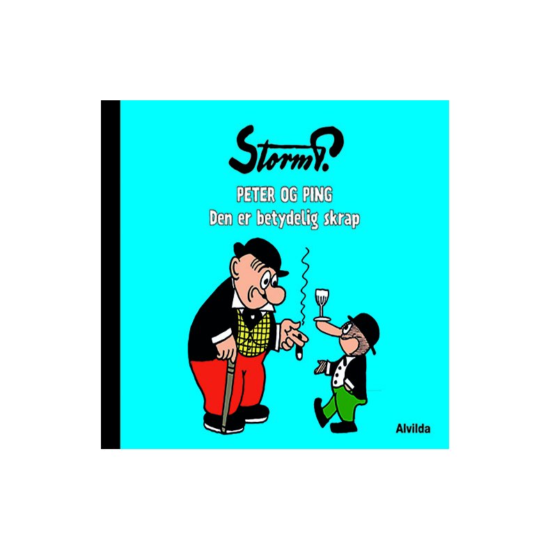 Storm P. - Peter og Ping - Den er betydelig skrap 