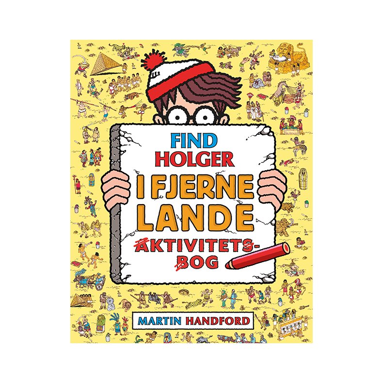 Find Holger - I fjerne lande - Aktivitetsbog 