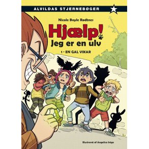 Hjlp! Jeg er en ulv 1: En gal vikar 