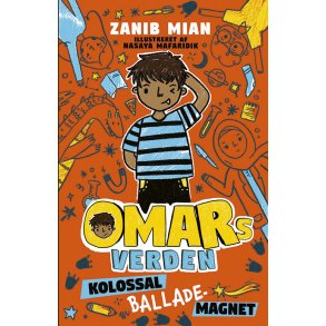 Omars verden 1: Kolossal ballademagnet 