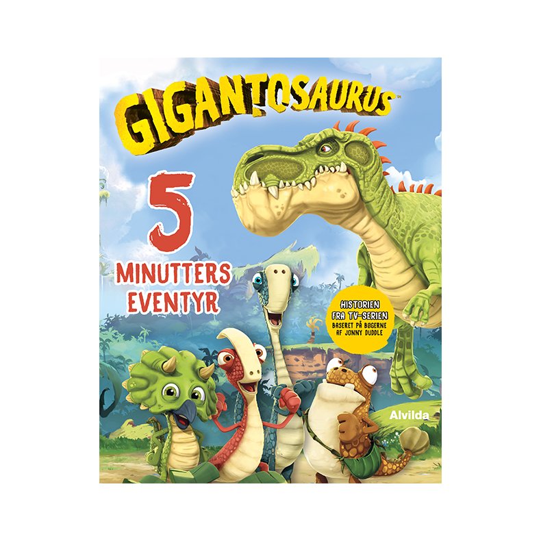 Gigantosaurus - 5 minutters eventyr 
