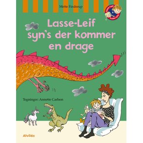 Lasse-Leif syns der kommer en drage 