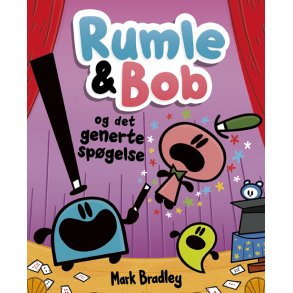 Rumle og Bob - og det generte spgelse 