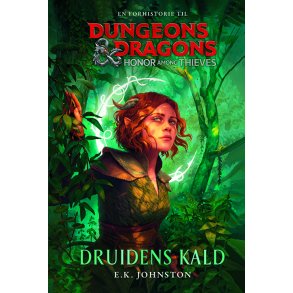 Dungeons & Dragons - Honor Among Thieves: Druidens kald 