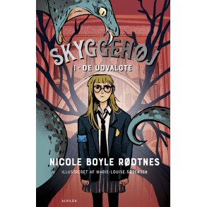 Skyggehj 1: De udvalgte 