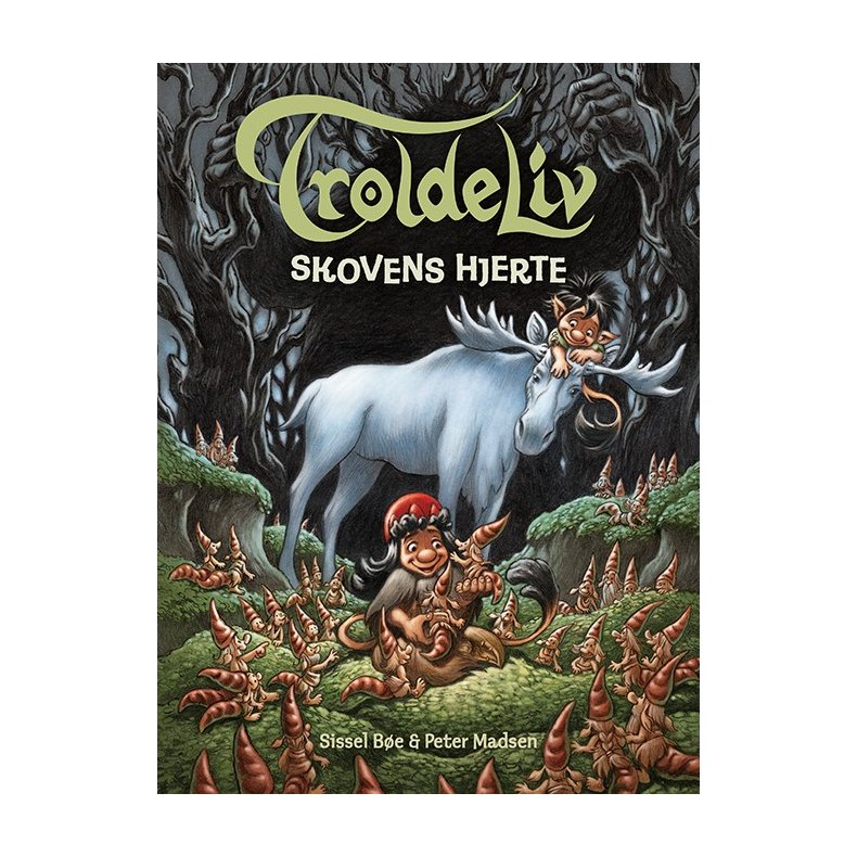 Troldeliv - Skovens hjerte 