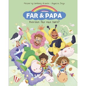 Far & Papa - Hvordan laver man brn? 