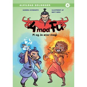 4 mod Fu: Pi og Jo ver magi 