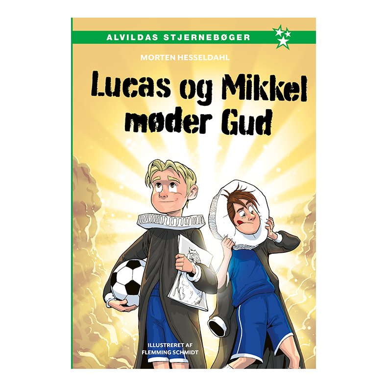 Lucas og Mikkel mder Gud 