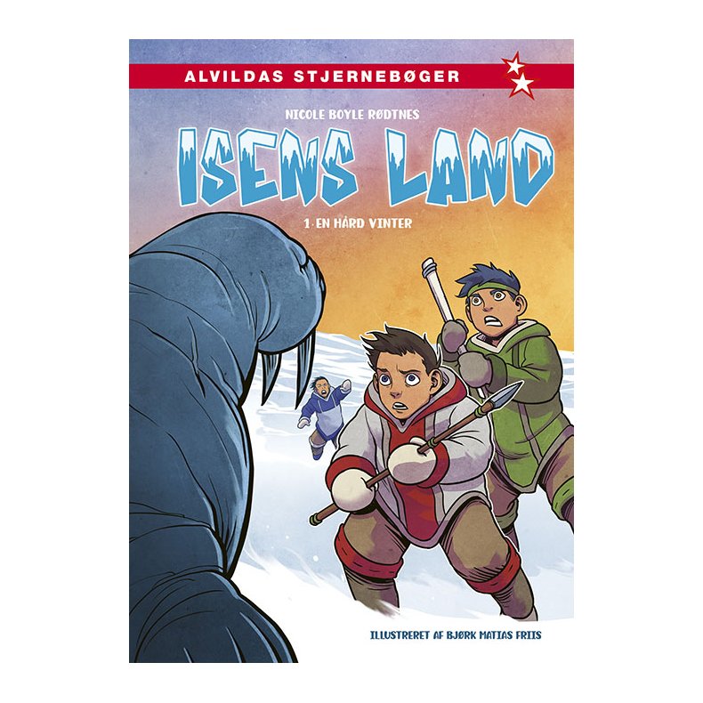 Isens land 1: En hrd vinter 