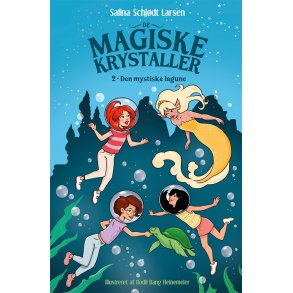 De magiske krystaller 2: Den mystiske lagune 