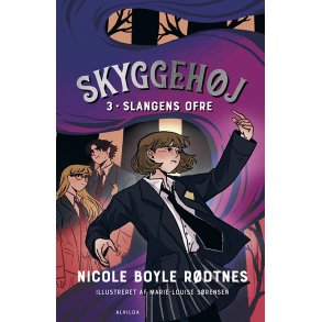 Skyggehj 3: Slangens ofre 