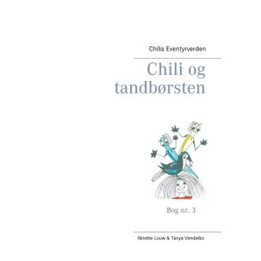 Chili og tandbrsten Chilis Eventyrverden