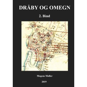 Drby og omegn Bind 2: Ejendomme, landbrug, fiskeri, befordring m.m.