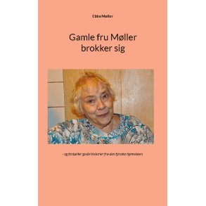 Gamle fru Mller brokker sig - og fortller gode historier fra den fynske hjemstavn