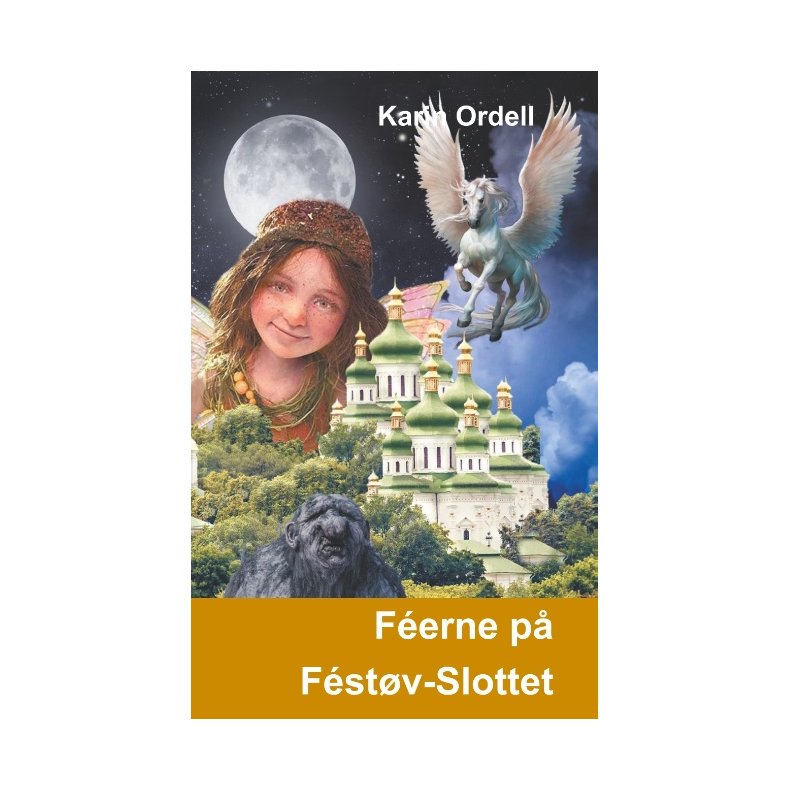 Feerne p Festv-slottet Bind 1