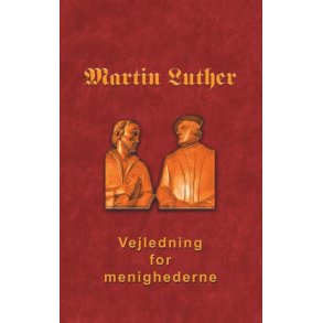 Vejledning for menighederne Den Lutheske Visitatsbog