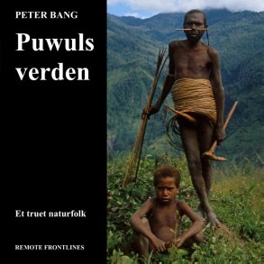 Puwuls verden Et truet naturfolk