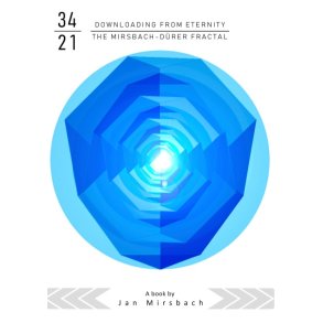 Downloading from Eternity The Mirsbach-Drer Fractal