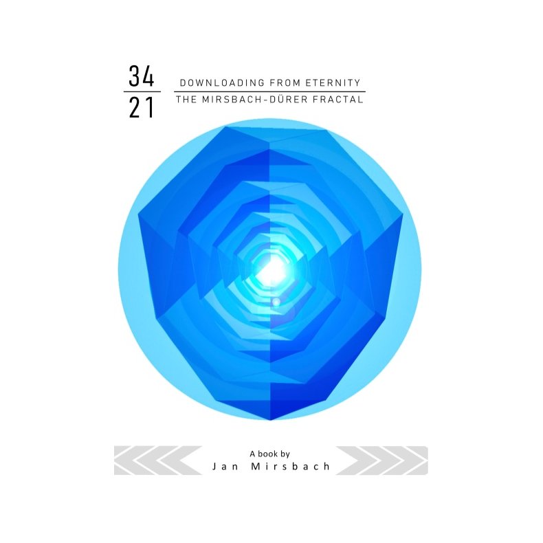 Downloading from Eternity The Mirsbach-Drer Fractal