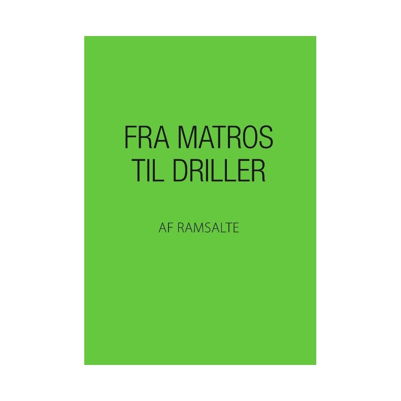 Fra matros til driller 
