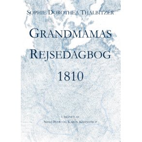 Grandmamas Rejsedagbog 1810 