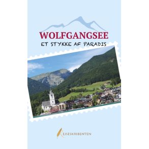 Wolfgangsee - et stykke af paradis 