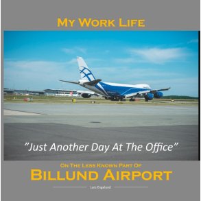 My work life at Billund Airport Just Another Day At The Office