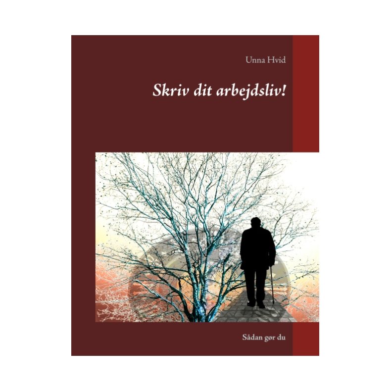 Skriv dit arbejdsliv! Sdan gr du