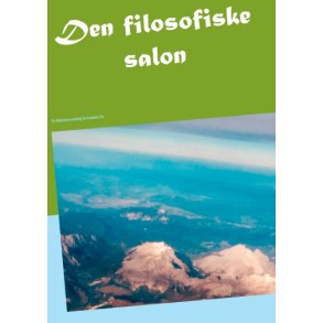 Den filosofiske salon En blomstersamling fra tankens liv