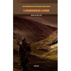 Den fabelagtige Christopher Nevermind I Gudernes Land