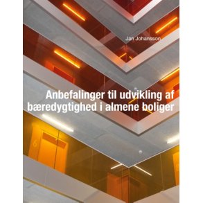 Anbefalinger til udvikling af bredygtighed i almene boliger 